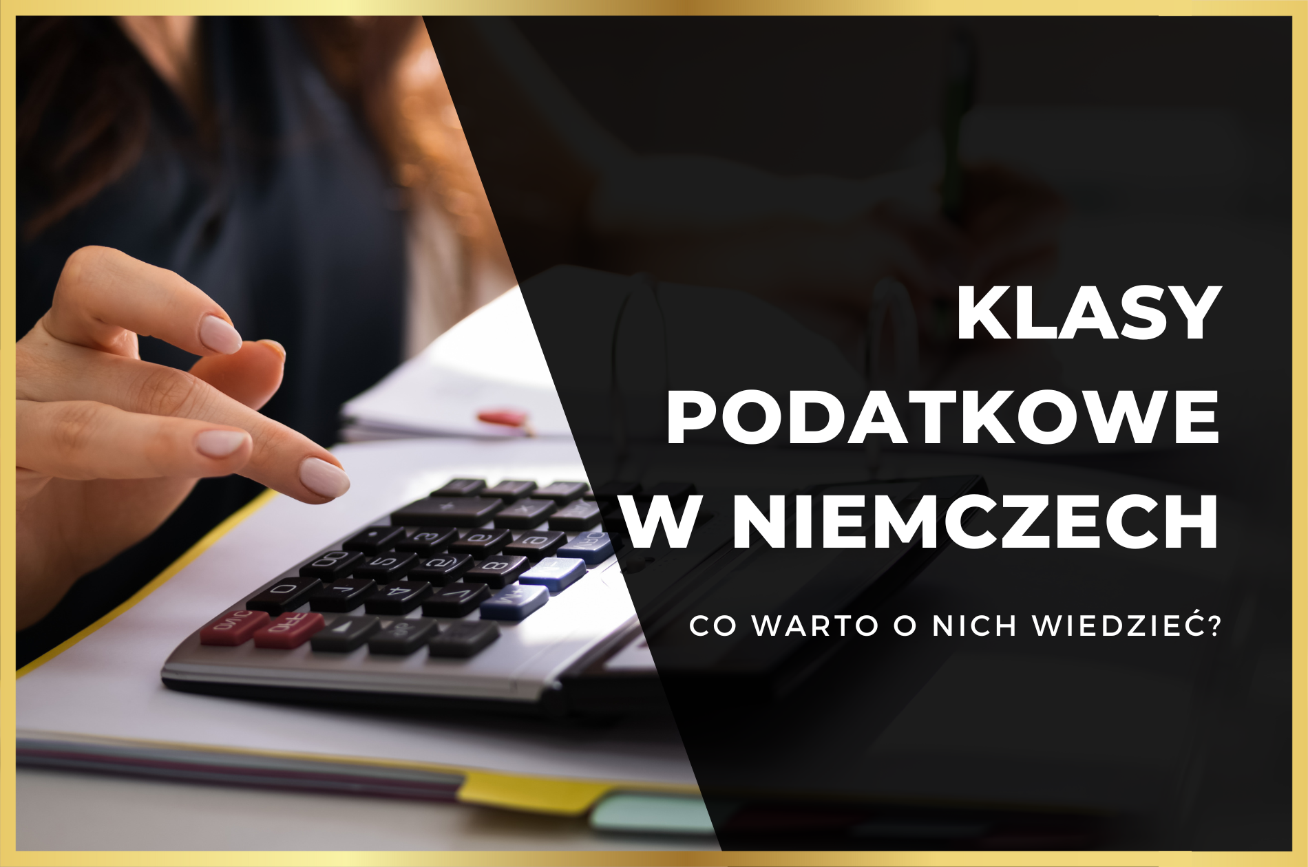 Klasy Podatkowe W Niemczech – Co Warto O Nich Wiedzieć? - Rozliczenia ...