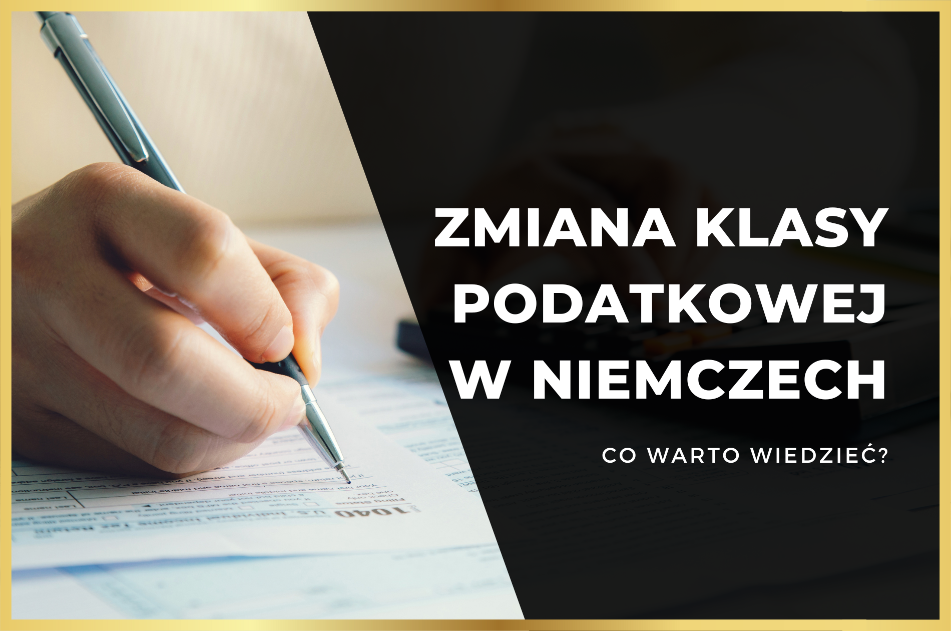 Zmiana Klasy Podatkowej W Niemczech – Co Warto Wiedzieć? - Rozliczenia ...